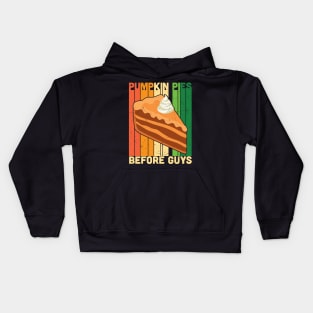 Pies Before Guys Kids Hoodie